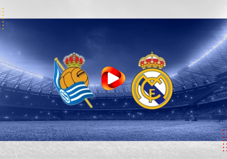 sociedad vs real madrid